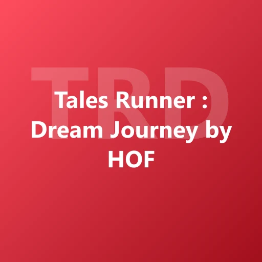 Cover game Tales Runner : Dream Journey by HOF